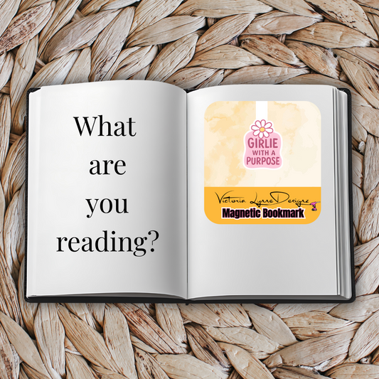 Girlie with a Purpose Bookmark