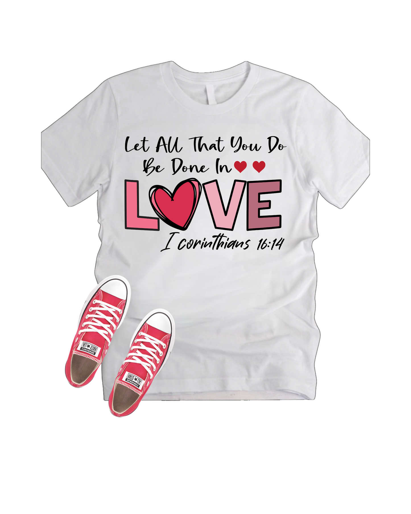 Be Done In Love Shirt